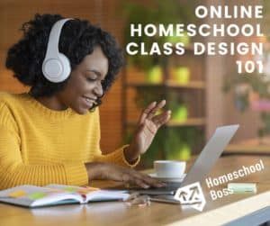 Homeschool Class Design 101